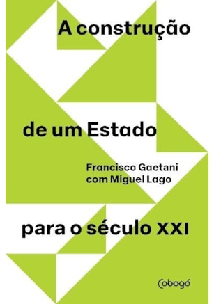 A construcão de um estado para o século XXI