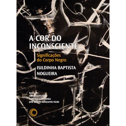 A COR DO INCONSCIENTE