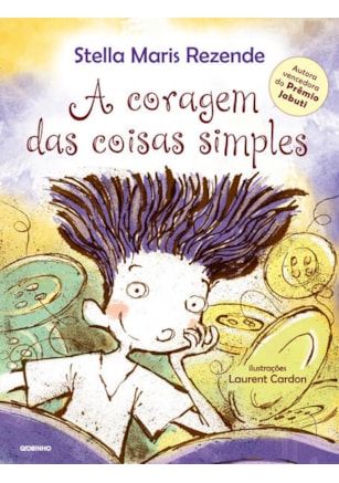 A CORAGEM DAS COISAS SIMPLES
