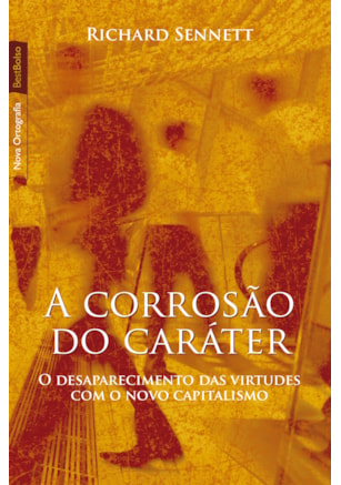 A CORROSÃO DO CARÁTER (EDIÇÃO DE BOLSO)