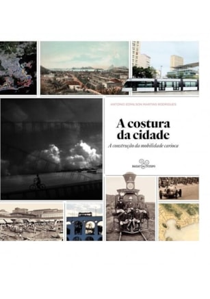A COSTURA DA CIDADE