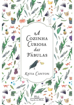 A COZINHA CURIOSA DAS FÁBULAS
