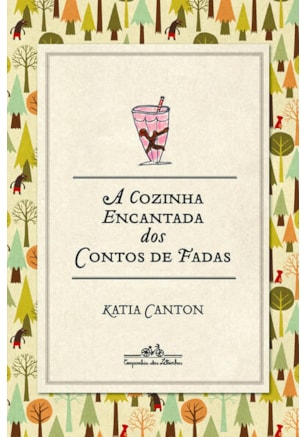 A COZINHA ENCANTADA DOS CONTOS DE FADAS