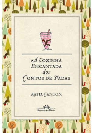A COZINHA ENCANTADA DOS CONTOS DE FADAS