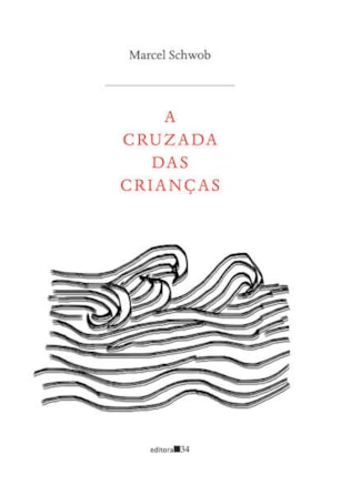 A CRUZADA DAS CRIANÇAS