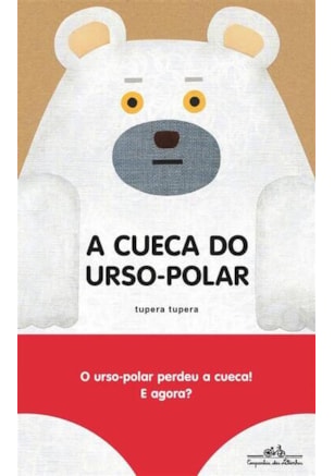 A CUECA DO URSO-POLAR