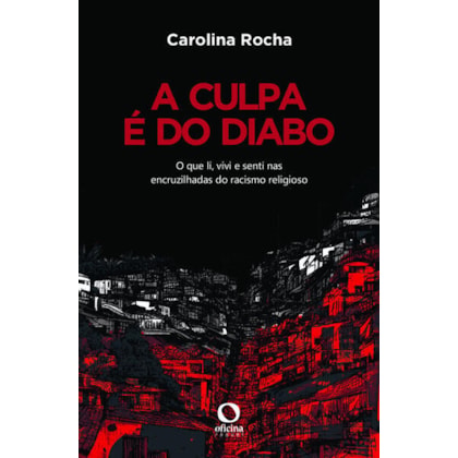 A CULPA É DO DIABO