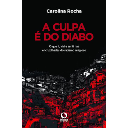 A CULPA É DO DIABO