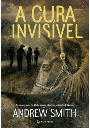 A CURA INVISÍVEL