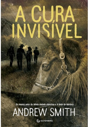 A CURA INVISÍVEL