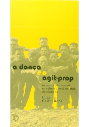 A DANÇA E O AGIT-PROP