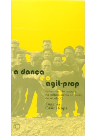 A DANÇA E O AGIT-PROP