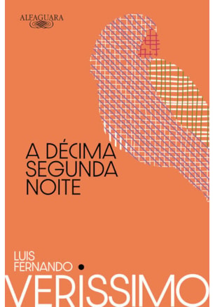 A DÉCIMA SEGUNDA NOITE (NOVA EDIÇÃO)