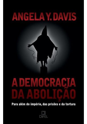 A DEMOCRACIA DA ABOLIÇÃO