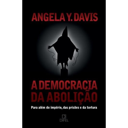 A DEMOCRACIA DA ABOLIÇÃO