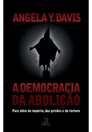 A DEMOCRACIA DA ABOLIÇÃO
