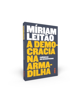 A DEMOCRACIA NA ARMADILHA