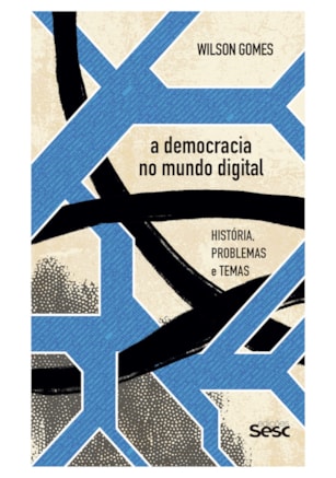 A Democracia no mundo digital: