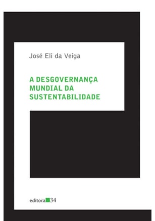 A DESGOVERNANÇA MUNDIAL DA SUSTENTABILIDADE