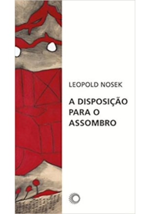 A DISPOSIÇÃO PARA O ASSOMBRO