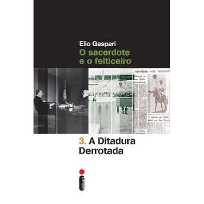 A DITADURA DERROTADA