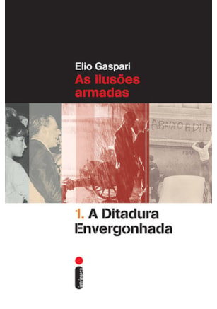 A DITADURA ENVERGONHADA