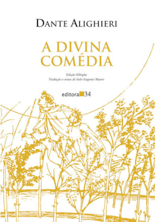 A DIVINA COMÉDIA (INFERNO, PURGATÓRIO E PARAÍSO)