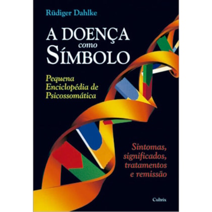 A Doença Como Símbolo