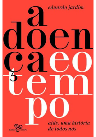 A DOENÇA E O TEMPO