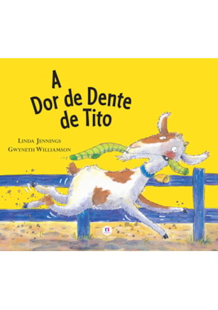 A DOR DE DENTE DE TITO