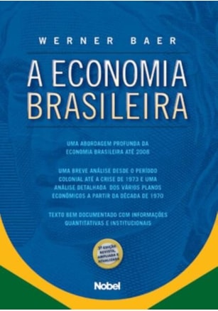 A ECONOMIA BRASILEIRA
