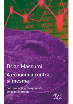 A ECONOMIA CONTRA SI MESMA