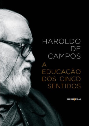 A EDUCAÇÃO DOS CINCO SENTIDOS