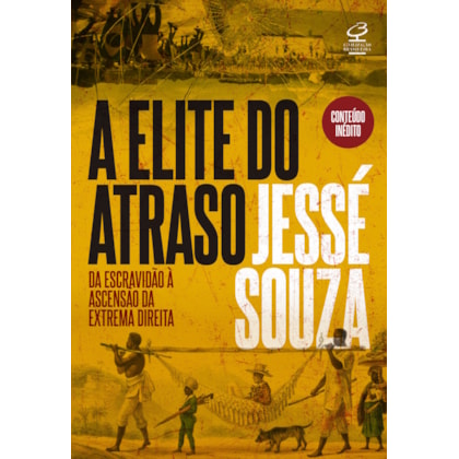 A ELITE DO ATRASO