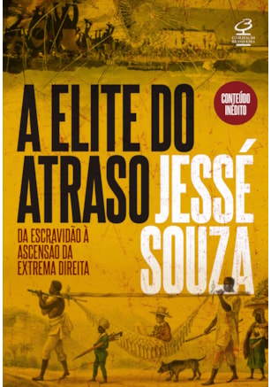 A ELITE DO ATRASO