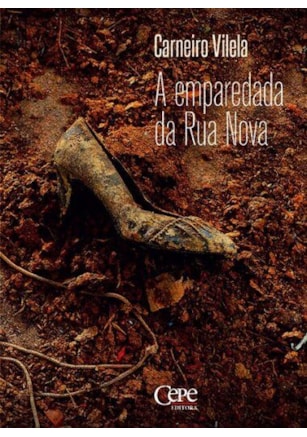 A EMPAREDADA DA RUA NOVA