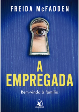 A empregada (A empregada – Livro 1)