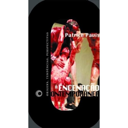 A ENCENAÇÃO CONTEMPORÂNEA