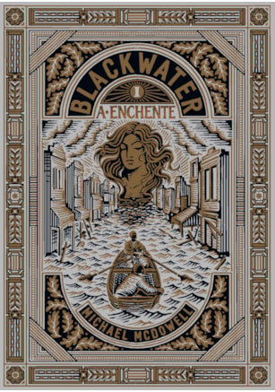 A ENCHENTE (BLACKWATER - LIVRO 1)