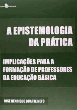 A EPISTEMOLOGIA DA PRÁTICA