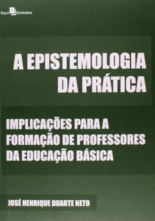 A EPISTEMOLOGIA DA PRÁTICA