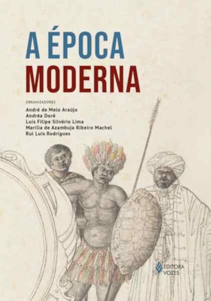 A ÉPOCA MODERNA