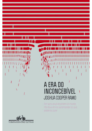 A ERA DO INCONCEBÍVEL