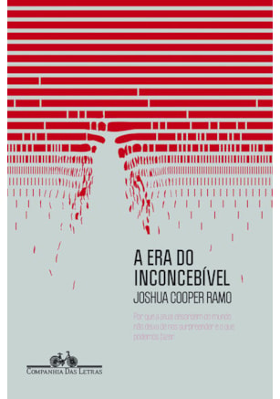 A ERA DO INCONCEBÍVEL