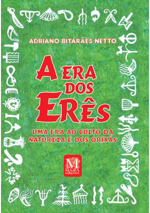 A era dos erês