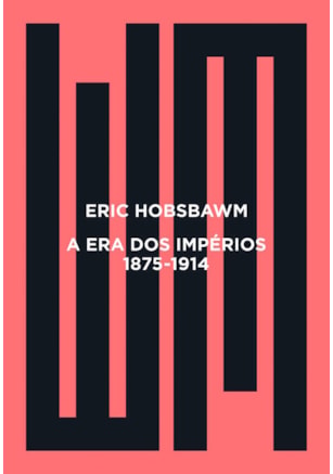A ERA DOS IMPÉRIOS