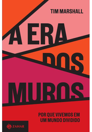 A ERA DOS MUROS