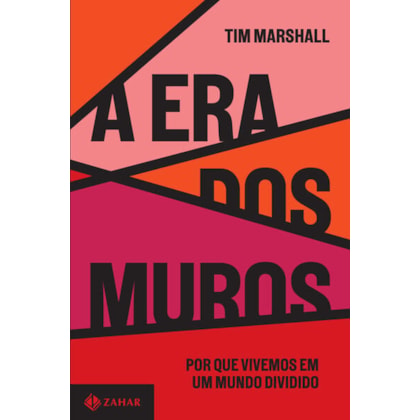 A ERA DOS MUROS