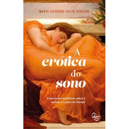 A ERÓTICA DO SONO