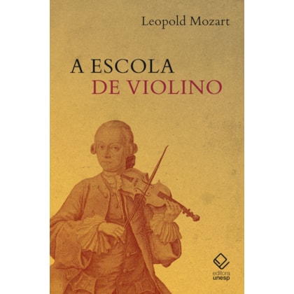 A escola de violino de Leopold Mozart